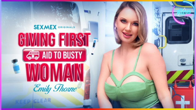 SEXMEX หนังโป้อเมริกัน การให้การปฐมพยาบาลเบื่องต้น กับสาวหน้าอกใหญ่ เอมิลี่ ธอร์น  GIVING FIRST AID TO BUSTY WOMAN : EMILY THORNE