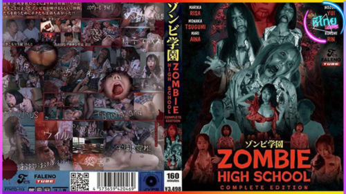 FTHTD-113 โรงเรียนมัธยมซอมบี้ ฉบับเต็มมือ18+ ZOMBIE HIGH SCHOOL